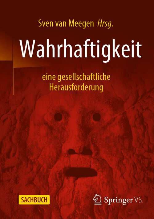 Book cover of Wahrhaftigkeit - eine gesellschaftliche Herausforderung (1. Aufl. 2022)