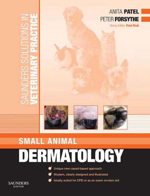 Book cover of Saunders Solutions in Veterinary Practice: Small Animal Dermatology (Saunders Solutions in Veterinary Practice)