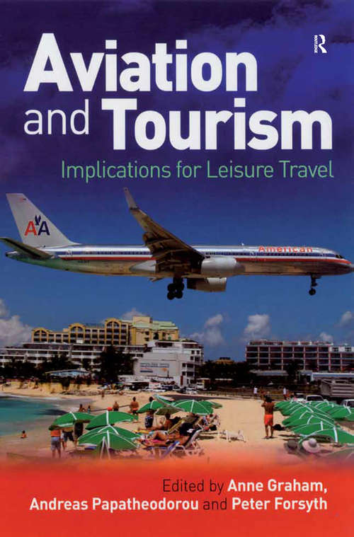 Book cover of Aviation and Tourism: Implications for Leisure Travel