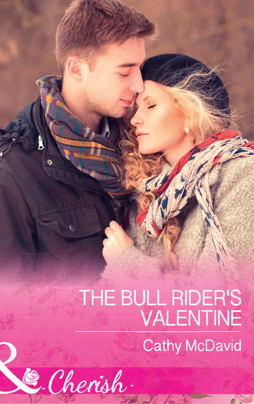 Book cover of The Bull Rider's Valentine: The Bull Rider's Valentine Cowboy Lullaby Wrangling Cupid's Cowboy The Bull Rider's Twin Trouble (ePub edition) (Mustang Valley #11)