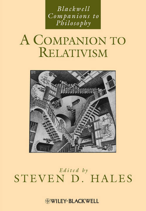 Book cover of A Companion to Relativism (Blackwell Companions To Philosophy Ser.)