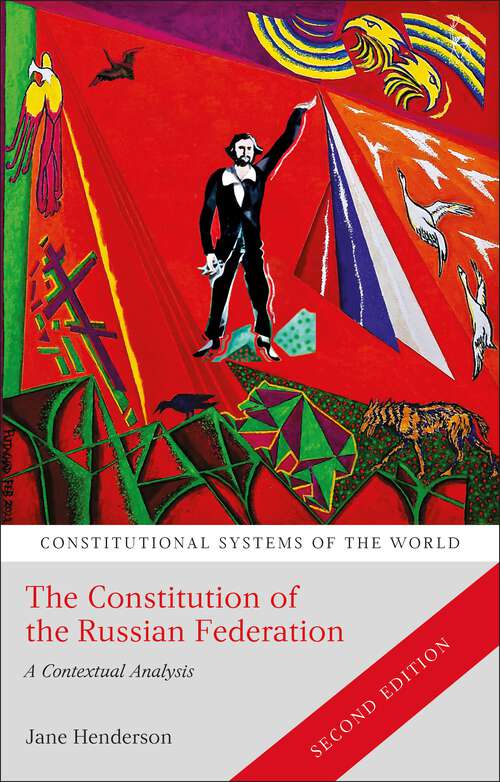 Book cover of The Constitution of the Russian Federation: A Contextual Analysis (Constitutional Systems of the World)