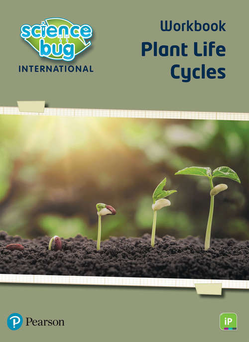 Book cover of Science Bug: iPrimary Year 6 Plant life cycles Workbook (Science Bug)