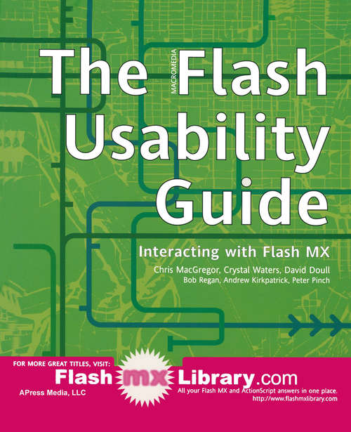 Book cover of The Flash Usability Guide: Interacting with Flash MX (1st ed.)