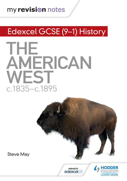 Book cover of My Revision Notes: The American West, c1835–c1895 (PDF)