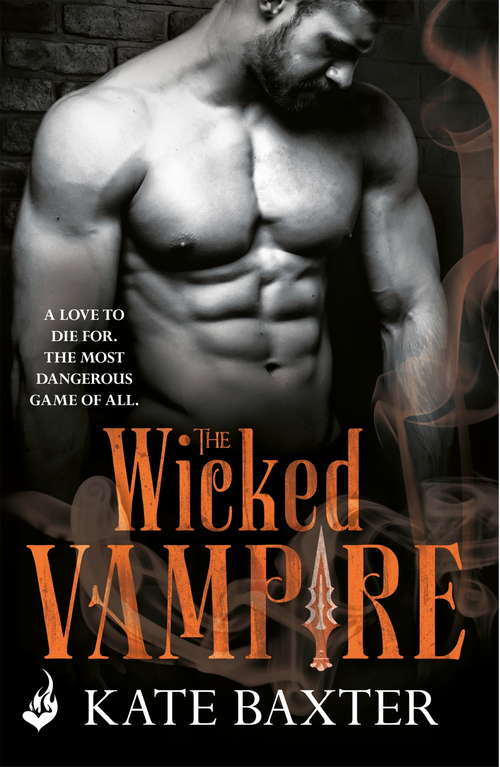 Book cover of The Wicked Vampire: Last True Vampire 6 (Last True Vampire #6)