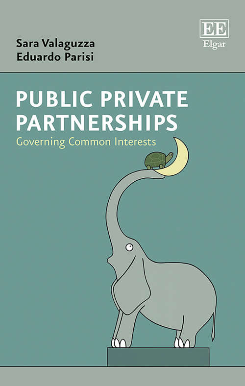 Book cover of Public Private Partnerships: Governing Common Interests (PDF)