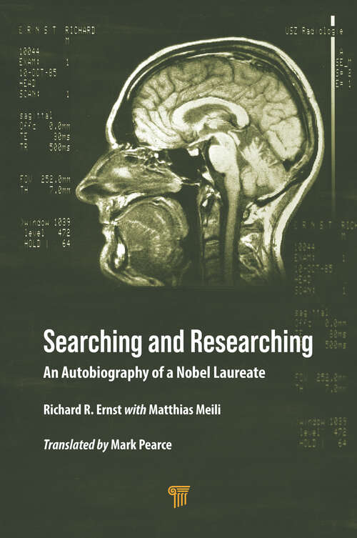 Book cover of Searching and Researching: An Autobiography of a Nobel Laureate