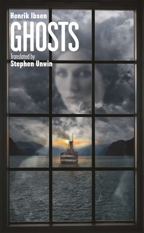 Book cover of Ghosts: A Domestic Tragedy In Three Acts (Mobi Classics Series)