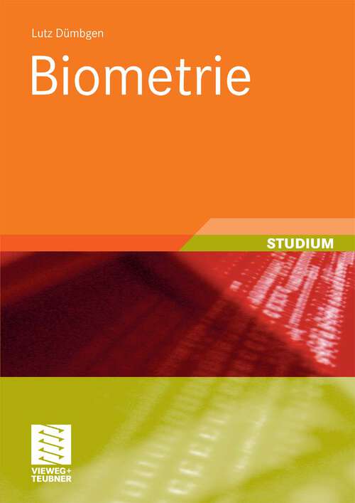 Book cover of Biometrie (2010) (XStudienbücher Medizinische Informatik)