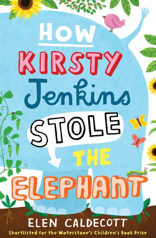 Book cover of How Kirsty Jenkins Stole the Elephant