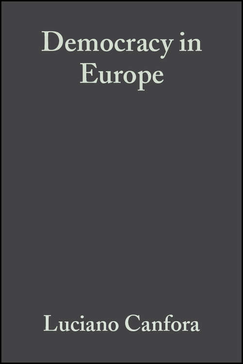 Book cover of Democracy in Europe: A History of an Ideoloy (Making of Europe #5)