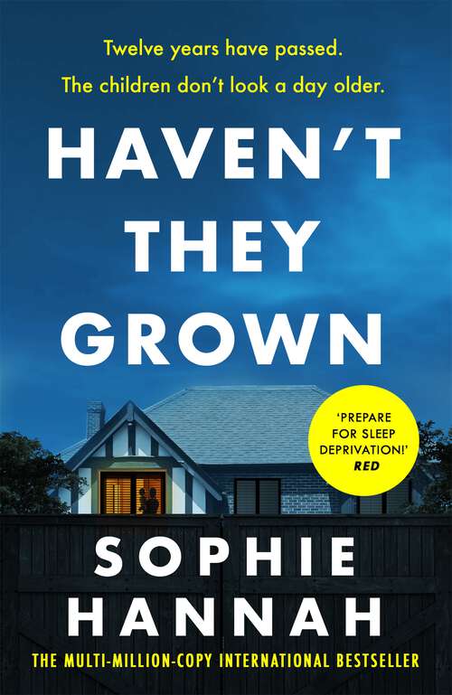 Book cover of Haven't They Grown: The addictive and engrossing Richard & Judy Book Club pick