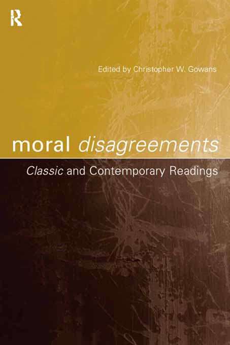 Book cover of Moral Disagreements: Classic and Contemporary Readings (PDF)