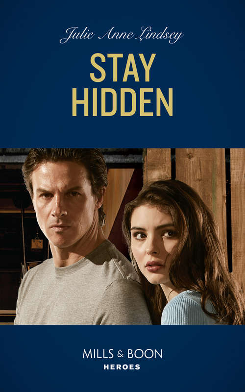 Book cover of Stay Hidden: Texas Stalker / Stay Hidden (heartland Heroes) (ePub edition) (Heartland Heroes #4)