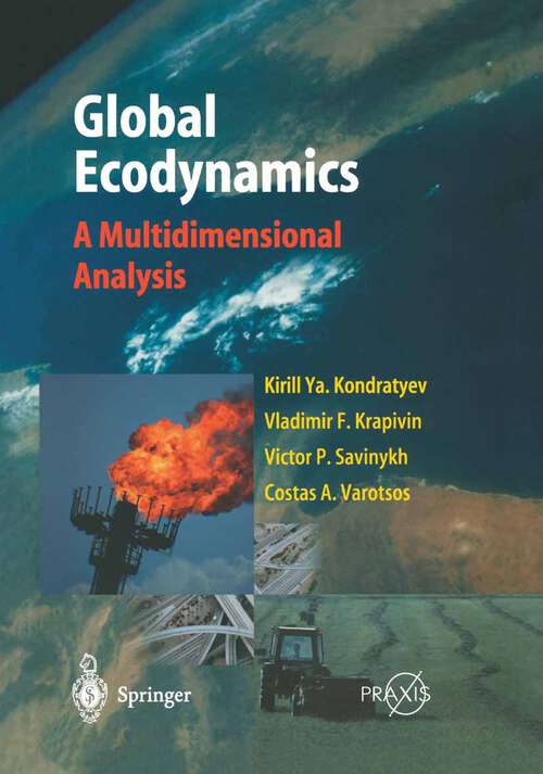 Book cover of Global Ecodynamics: A Multidimensional Analysis (2004)