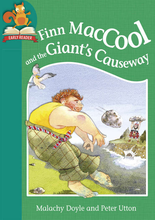 Book cover of Finn MacCool and the Giant's Causeway: Level 2: Finn Maccool And The Giant's Causeway (Must Know Stories: Level 2 #7)