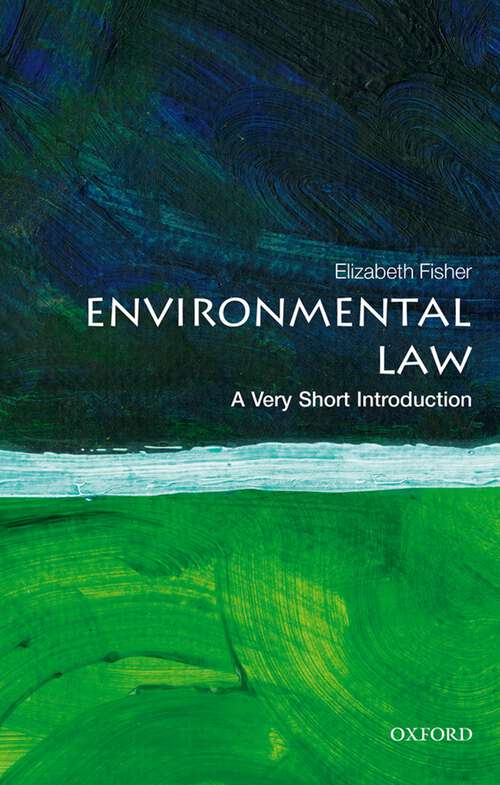 Book cover of Environmental Law: Text, Cases And Materials (2) (Very Short Introductions)