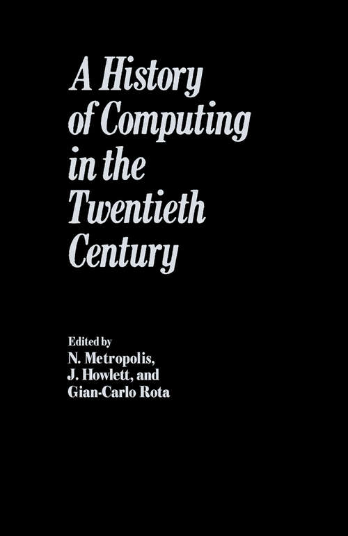 Book cover of History of Computing in the Twentieth Century