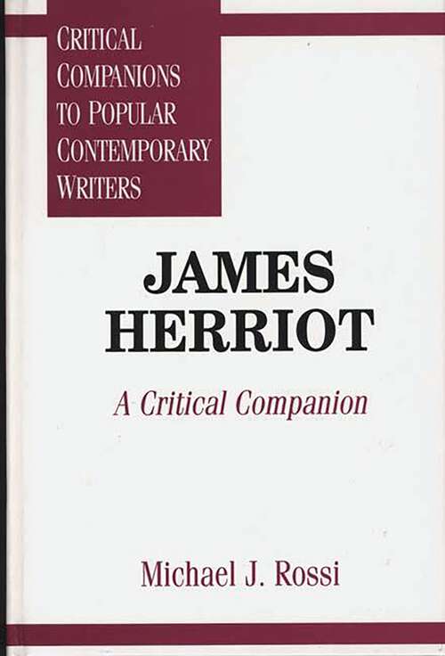 Book cover of James Herriot: A Critical Companion (Critical Companions to Popular Contemporary Writers)