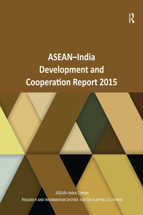 Book cover of ASEAN-India Development and Cooperation Report 2015