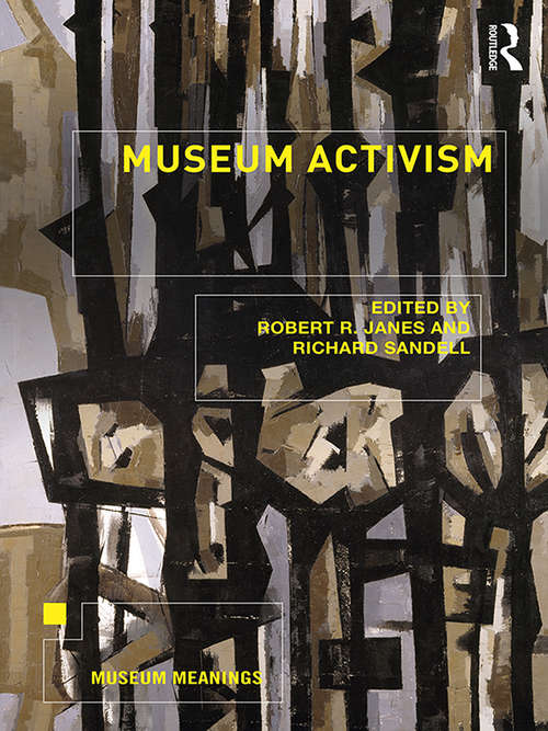 Book cover of Museum Activism (Museum Meanings)