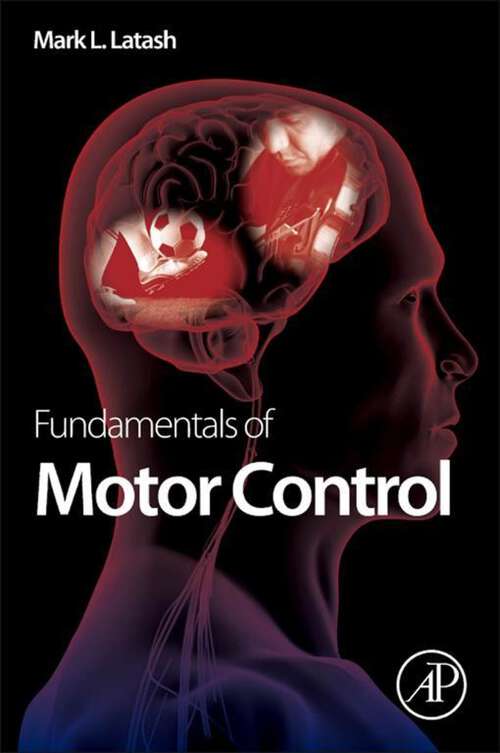 Book cover of Fundamentals of Motor Control