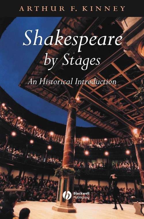 Book cover of Shakespeare by Stages: An Historical Introduction