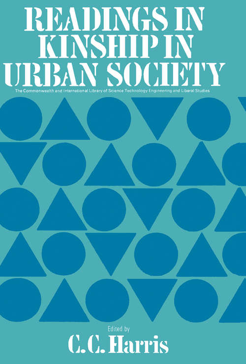 Book cover of Reading in Kinship in Urban Society: The Commonwealth and International Library: Reading in Sociology