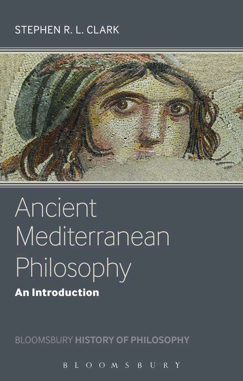 Book cover of Ancient Mediterranean Philosophy: An Introduction (Bloomsbury History of Philosophy)