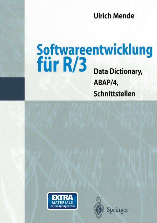 Book cover of Softwareentwicklung für R/3: Data Dictionary, ABAP/4, Schnittstellen (1998)