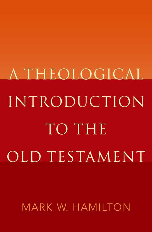 Book cover of A Theological Introduction to the Old Testament
