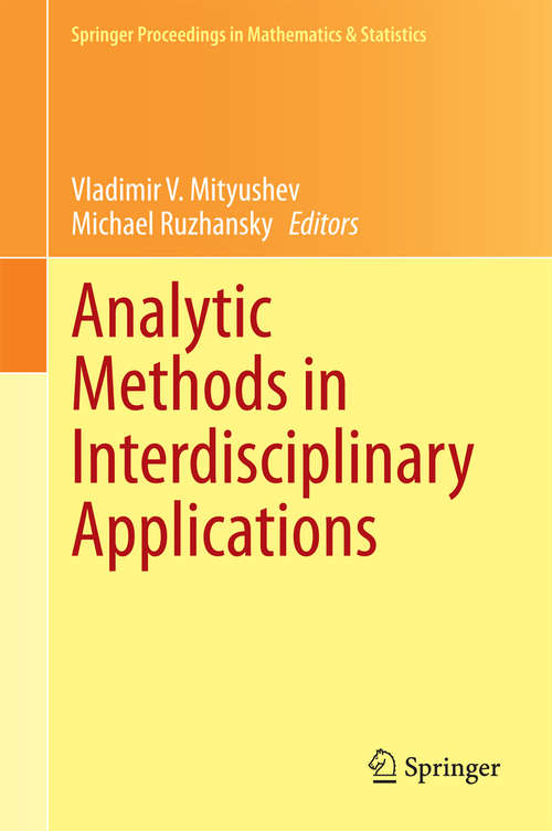 Book cover of Analytic Methods in Interdisciplinary Applications (2015) (Springer Proceedings in Mathematics & Statistics #116)