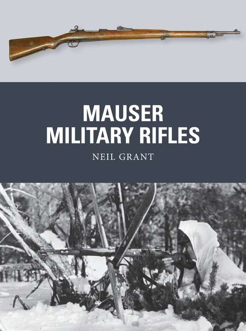 Book cover of Mauser Military Rifles (Weapon)