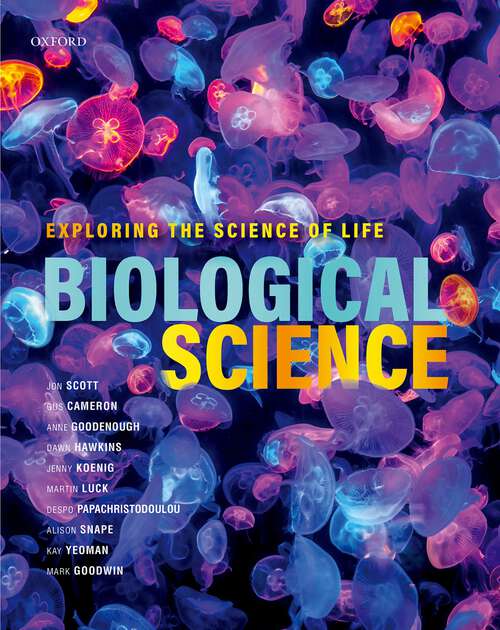 Book cover of Biological Science: Exploring the Science of Life
