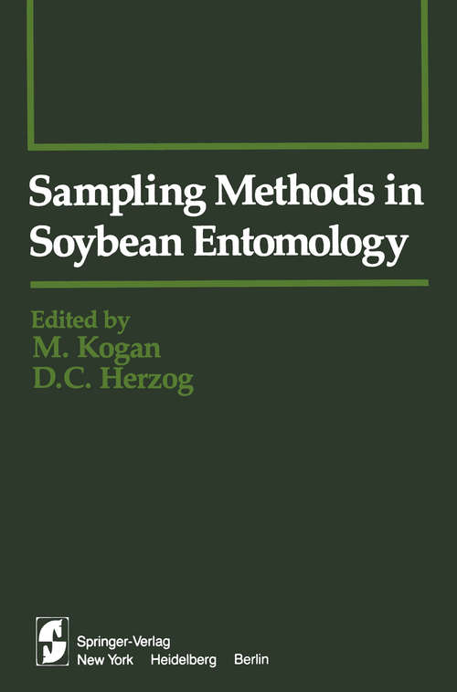 Book cover of Sampling Methods in Soybean Entomology (1980) (Springer Series in Experimental Entomology)