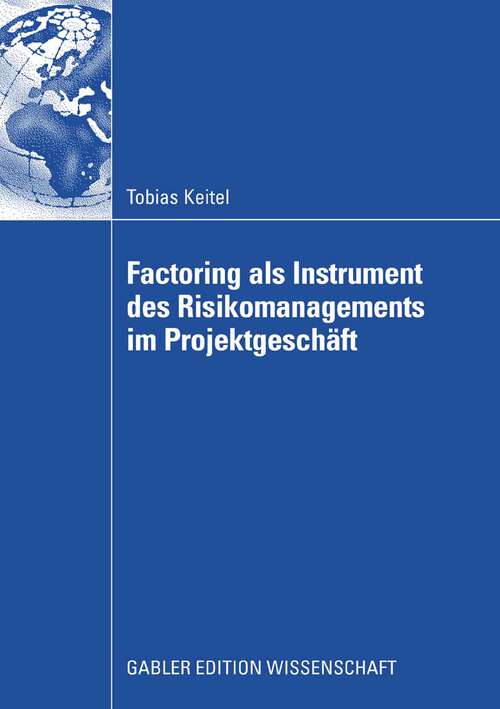 Book cover of Factoring als Instrument des Risikomanagements im Projektgeschäft (2008)