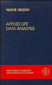 Book cover of Applied Life Data Analysis (Wiley Series in Probability and Statistics #577)