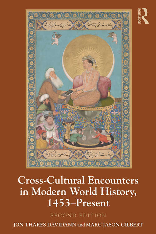 Book cover of Cross-Cultural Encounters in Modern World History, 1453-Present (2)