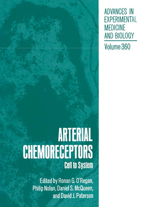 Book cover of Arterial Chemoreceptors: Cell to System (1994) (Advances in Experimental Medicine and Biology #360)