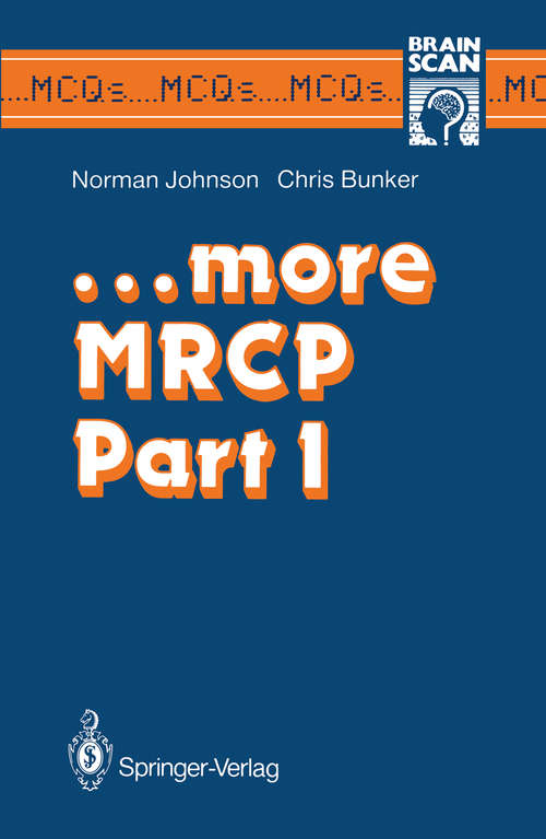 Book cover of …more MRCP Part 1 (1988) (MCQ's...Brainscan)