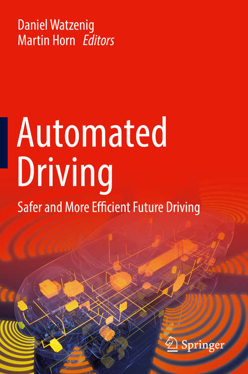 Book cover of Automated Driving: Safer and More Efficient Future Driving (1st ed. 2017)