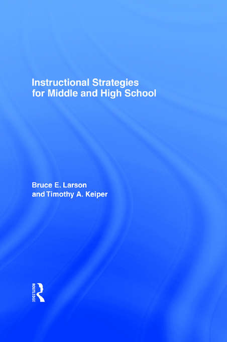 Book cover of Instructional Strategies for Middle and High School