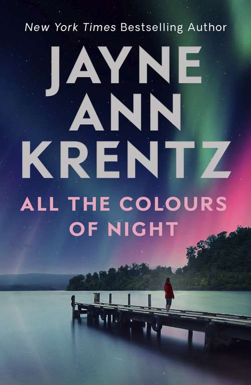 Book cover of All the Colours of Night (Fogg Lake Trilogy Ser. #2)