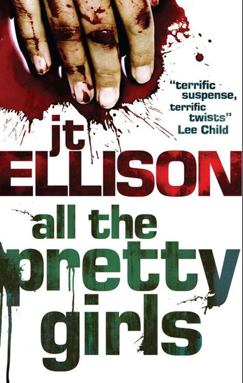 Book cover of All The Pretty Girls: All The Pretty Girls A Perfect Evil Bone Cold (ePub First edition) (Mira Ser. #1)