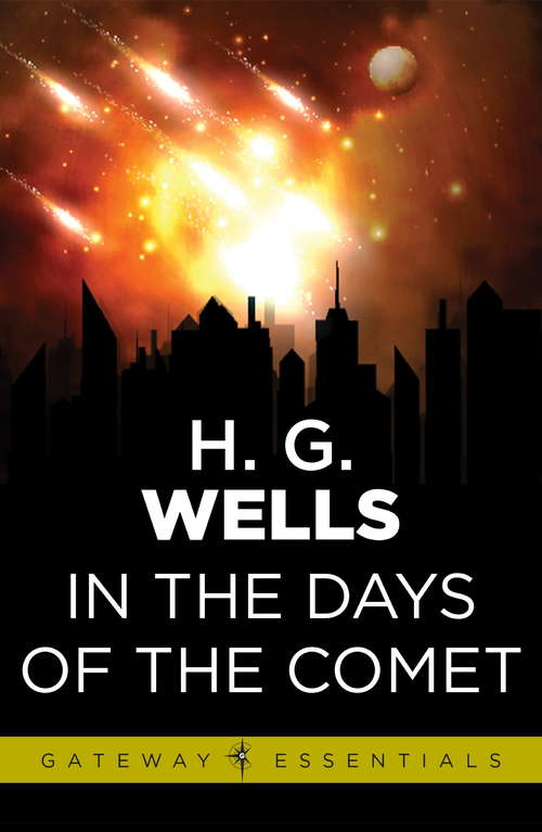 Book cover of In the Days of the Comet: Large Print (Barnes And Noble Digital Library)