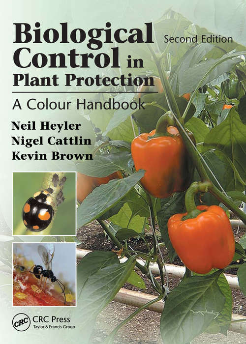Book cover of Biological Control in Plant Protection: A Colour Handbook, Second Edition (2)