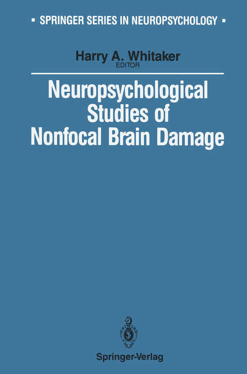 Book cover of Neuropsychological Studies of Nonfocal Brain Damage: Dementia and Trauma (1988) (Springer Series in Neuropsychology)