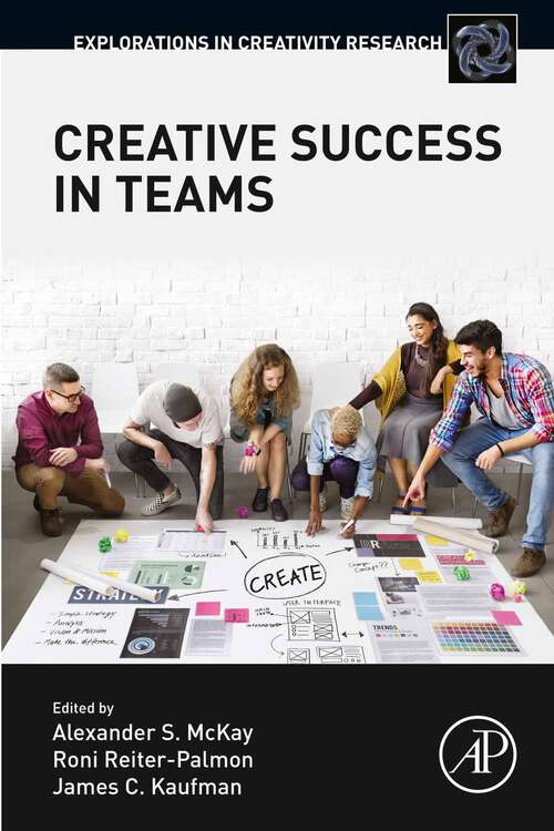 Book cover of Creative Success in Teams (Explorations in Creativity Research)