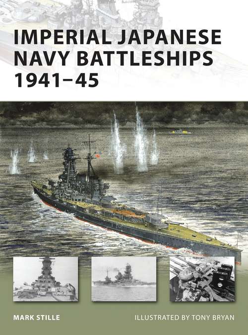 Book cover of Imperial Japanese Navy Battleships 1941-45 (New Vanguard)